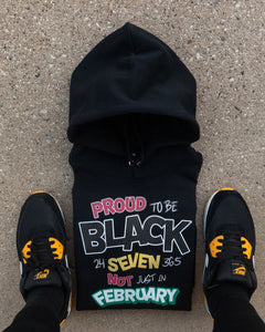 Proud To Be Black 24/7/365 Unisex Pullover Hoodie