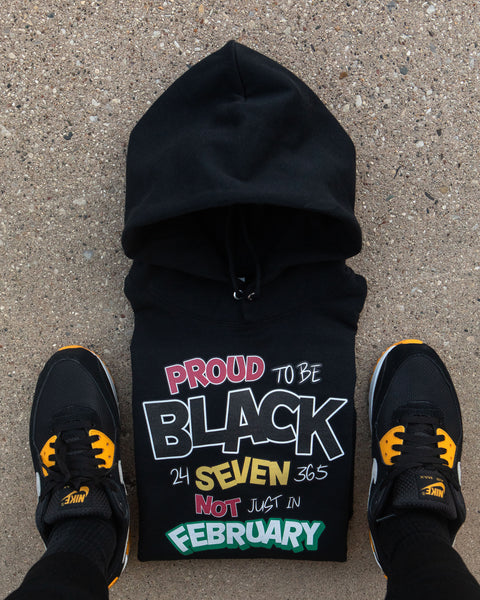 Proud To Be Black 24/7/365 Unisex Pullover Hoodie